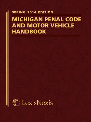 cover image of Michigan Penal Code and Motor Vehicle Law Handbook